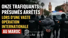 Isaac Hammouch: le Maroc frappe un grand coup contre le trafic international, onze suspects arrêtés