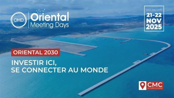 الناظور تحتضن فعاليات Oriental Meeting Days 2025: موعد اقتصادي بارز للاستثمار والتشغيل والابتكار بالجهة الشرقية.